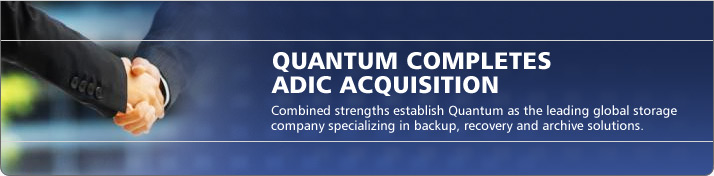 Quantum Completes Acquisition of ADIC