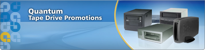 Quantum Tape Drive Promotions
